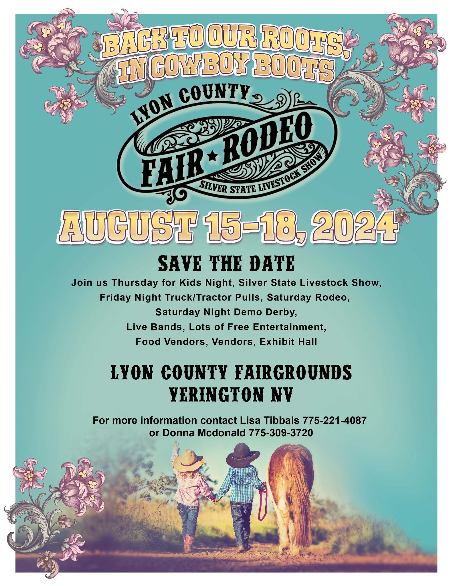 Lyon County Fair & Rodeo August 1518, 2024 “Back to Our Roots in Cowboy Boots” The Pizen